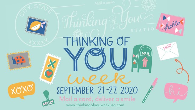 Have you seen the Thinking of You Week postmark in your mailbox?