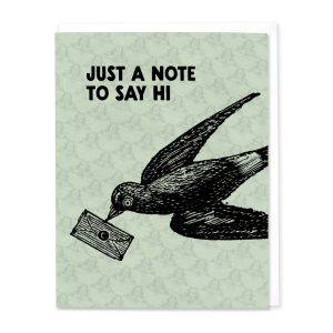 Just a Note to Say Hi